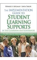 The Implementation Guide to Student Learning Supports in the Classroom and Schoolwide