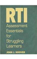 Rti Assessment Essentials for Struggling Learners