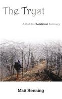 The Tryst: A Call for Relational Intimacy(English)