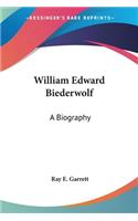 William Edward Biederwolf