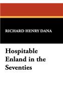 Hospitable Enland in the Seventies