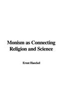 Monism as Connecting Religion and Science
