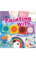 Art Painting with Different Tools