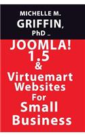 Joomla! 1.5 & Virtuemart Websites for Small Business!