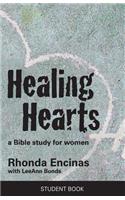 Healing Hearts, A Bible Study For Women