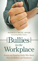 Bullies in the Workplace