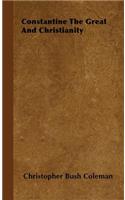 Constantine the Great and Christianity
