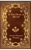 Is The Devil A Myth?