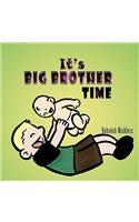 It's Big Brother Time