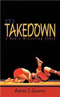 TJ's Takedown: A Boy's Wrestling Story(English)