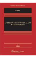 American Constitutional Law: Powers and Liberties