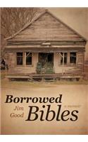 Borrowed Bibles