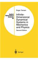 Infinite-Dimensional Dynamical Systems in Mechanics and Physics