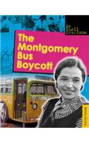 The Montgomery Bus Boycott