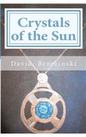 Crystals Of The Sun