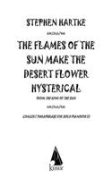 The Flames of the Sun Make the Desert Flower Hysterical: For Solo Piano (from the King of the Sun)