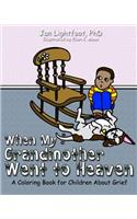 When My Grandmother Went to Heaven