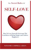 The Secret Rules Of Self-Love