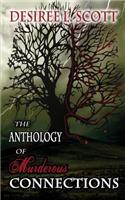 Anthology of Murderous Connections