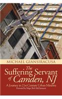 The Suffering Servant of Camden, NJ