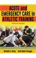 Acute and Emergency Care in Athletic Training