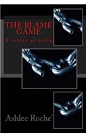 Blame Game: A letter of truth