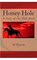 Honey Hole