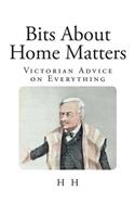 Bits About Home Matters