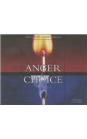 Anger Is a Choice