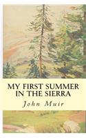 My First Summer in the Sierra
