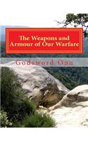 Weapons and Armour of Our Warfare