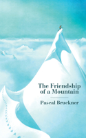 Friendship of a Mountain: A Brief Treatise on Elevation