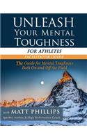 Unleash Your Mental Toughness (for Athletes-Facilitator Guide)