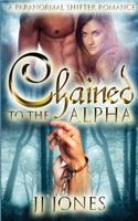Chained To The Alpha