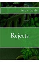 Rejects
