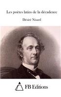 Les poètes latins de la décadence