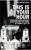 This Is Your Hour