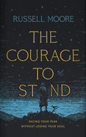 Courage to Stand