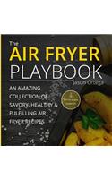 The Air Fryer Playbook
