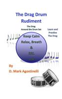 Drag Drum Rudiment: The Drag Around the Drum Set