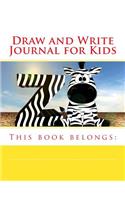 Draw and Write Journal for Kids