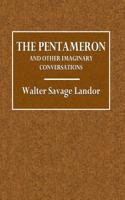 The Pentameron and Other Imaginary Conversations