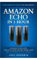 Amazon Echo in 1 Hour