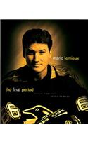 Mario Lemieux: The Final Period