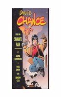 Leave it to Chance Volume 1: Shaman's Rain