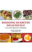 Dodging Diabetes Deliciously