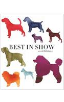 Best in Show Quicknotes