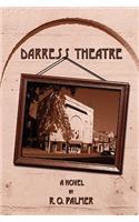 Darress Theatre