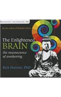 The Enlightened Brain: The Neuroscience of Awakening