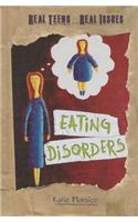 Eating Disorders: (Real Teens...Real Issues)